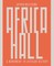 Arturo MezzÃÂ¨dimi, Africa Hall
