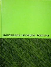 Mokyklinis istorijos žodynas