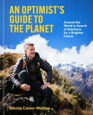 An Optimist's Guide to the Planet