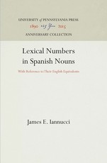 Lexical Numbers in Spanish Nouns