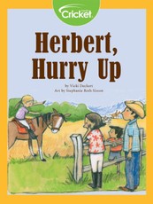 Herbert, Hurry Up