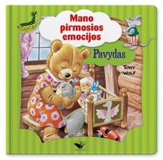 Pavydas: mano pirmosios emocijos