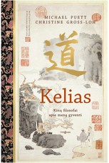 Kelias: kinų filosofai apie meną gyventi