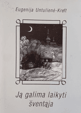 Ją galima laikyti šventąja
