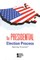 The Presidential Election Process