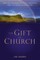 The Gift of Church