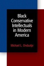 Black Conservative Intellectuals in Modern America