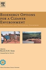 Bioenergy Options for a Cleaner Environment: In Developed and Developing Countries