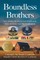 Boundless Brothers