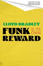 Funk Is Its Own Reward