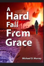 A Hard Fall From Grace