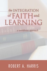 The Integration of Faith and Learning