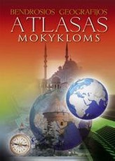 Bendrosios geografijos atlasas mokykloms