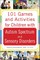 101 Games and Activities for Children with Autism, Asperger's and Sensory Processing Disorders