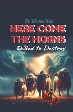 HERE COME the HORNS