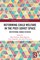 Reforming Child Welfare in the Post-Soviet Space