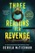 Three Reasons for Revenge