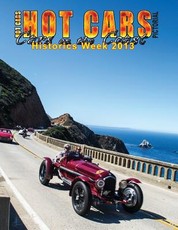 HOT CARS Pictorial / Cars on the Coast/ Historics Week 2013