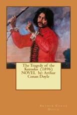 The Tragedy of the Korosko (1896) NOVEL by