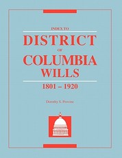 Index to District of Columbia Wills, 1801-1920