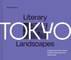 Literary Landscapes: Tokyo