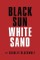 Black Sun - White Sand