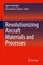 Revolutionizing Aircraft Materials and Processes
