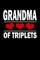 Grandma Of Triplets