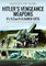 Hitler''s Vengeance Weapons