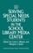 Serving Special Needs Students in the School Library Media Center