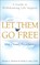 Let Them Go Free
