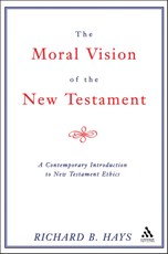 Moral Vision of the New Testament