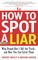 How to Spot a Liar, Revised Edition