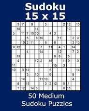 Sudoku 15 X 15 50 Medium Sudoku Puzzles