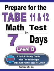 Prepare for the TABE 11 & 12 Math Test in 7 Days