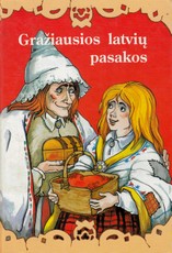 Gražiausios Latvių pasakos