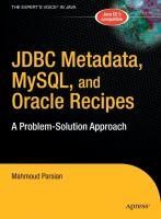 JDBC Metadata, MySQL, and Oracle Recipes
