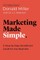 Marketing Made Simple