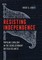 Resisting Independence