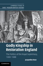 Godly Kingship in Restoration England