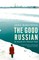 The Good Russian