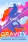Love and Gravity