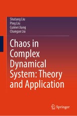 Chaos in Complex Dynamical System: Theory and Application