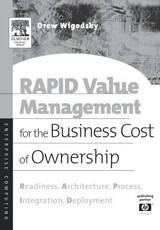 Rapid Value Management for the Business Cost of Ownership