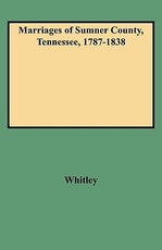 Marriages of Sumner County, Tennessee, 1787-1838