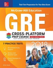 McGraw-Hill Education Preparation for the GRE Test 2018 Cross-Platform Prep Course