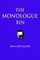 Monologue Bin
