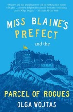 Miss Blaine's Prefect and the Parcel of Rogues