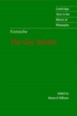 Nietzsche: The Gay Science