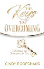 The Keys to Overcoming